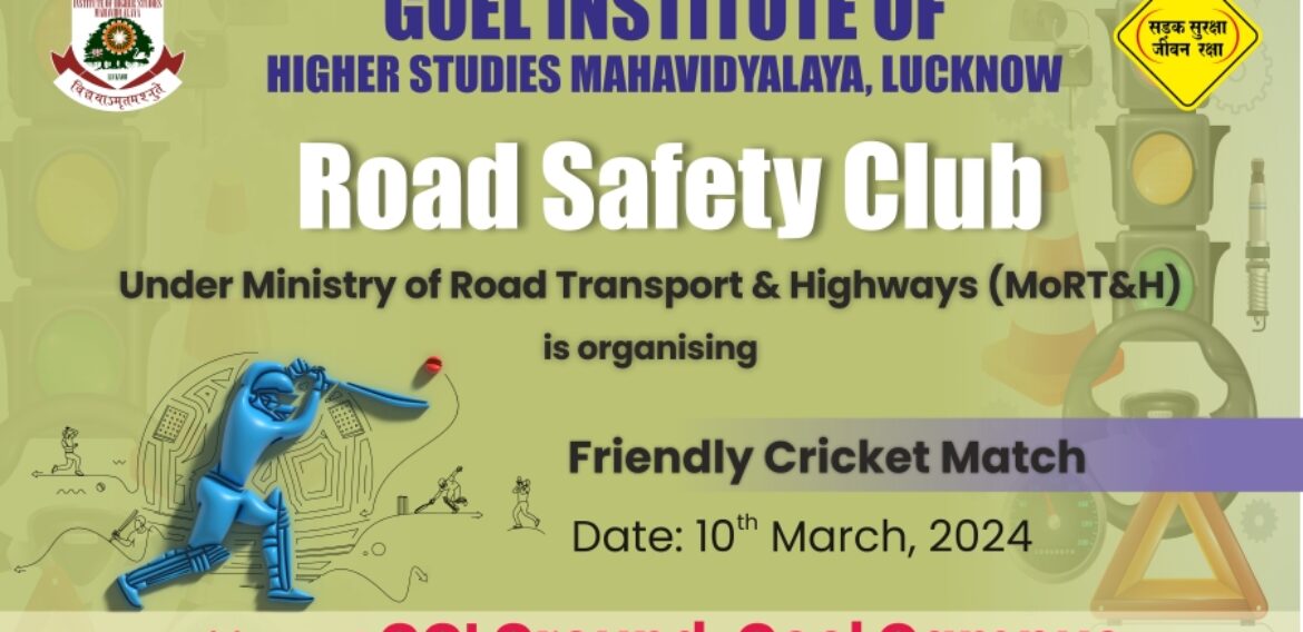 Friendly Cricket Match for Road Safety Awareness
