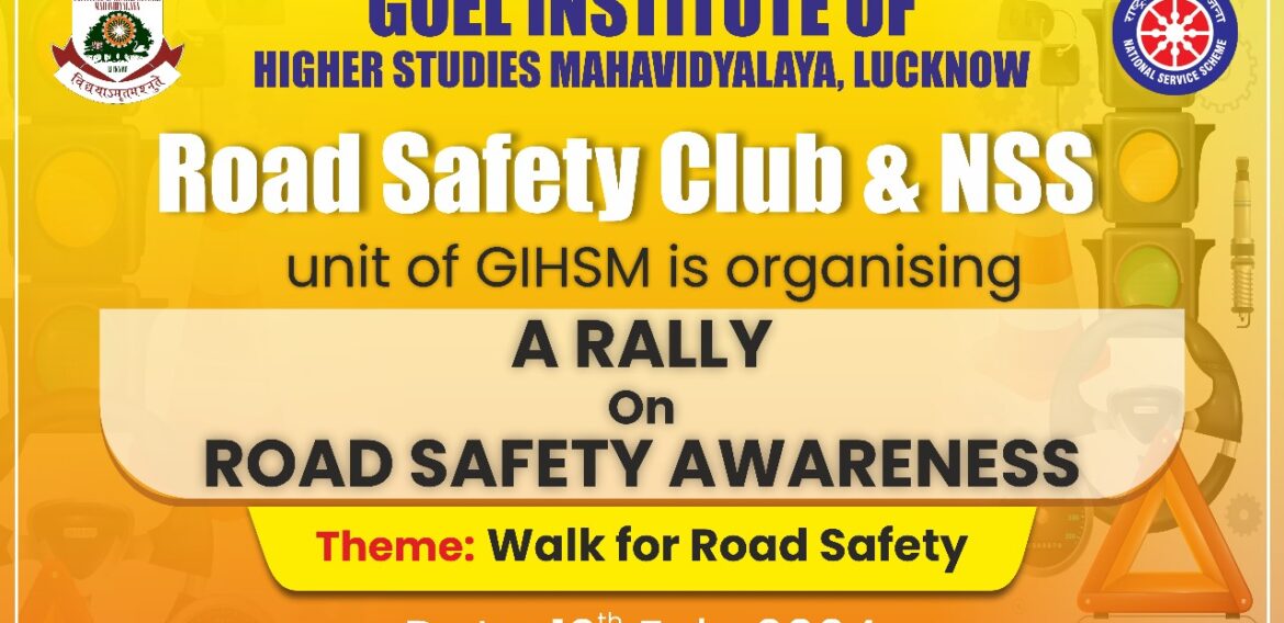 Walk For Road Safety: Rally on Road Safety Awareness