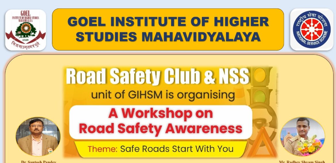 Safe Roads Start With You: Workshop on Road Safety